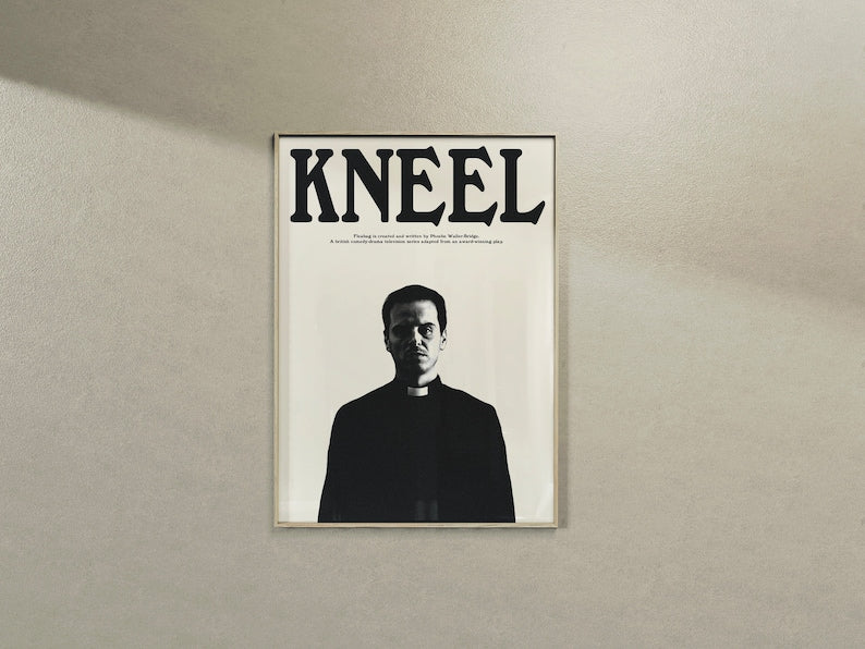 Fleabag Priest Quote Poster: Monochrome Wall Art