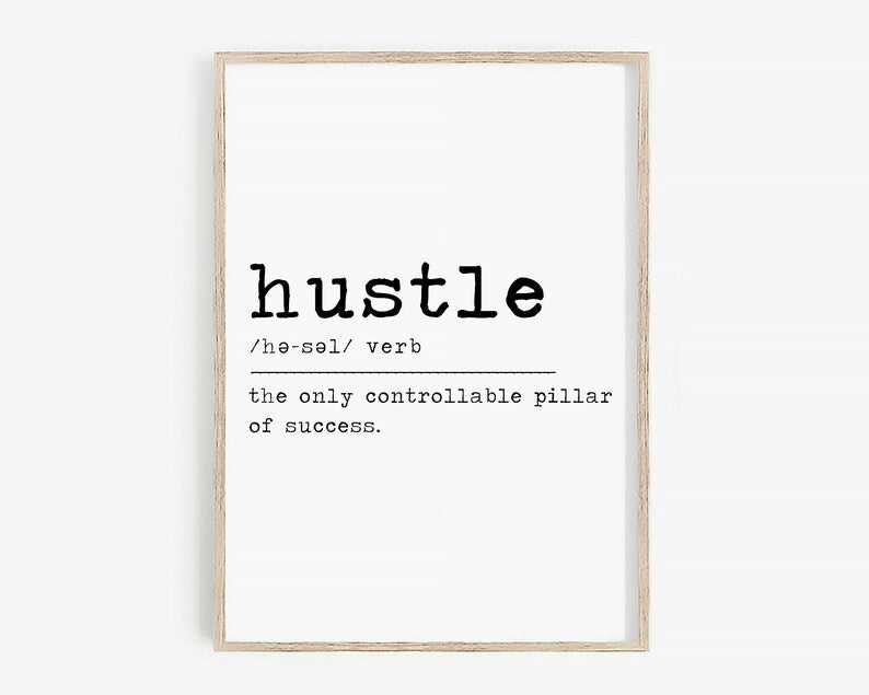 Motivational Wall Art for Success-Driven Hustlers