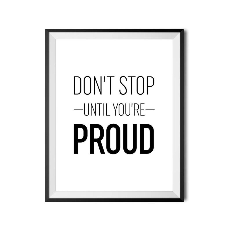 Gym Motivation: "Don't Stop Until You're Proud" Printable