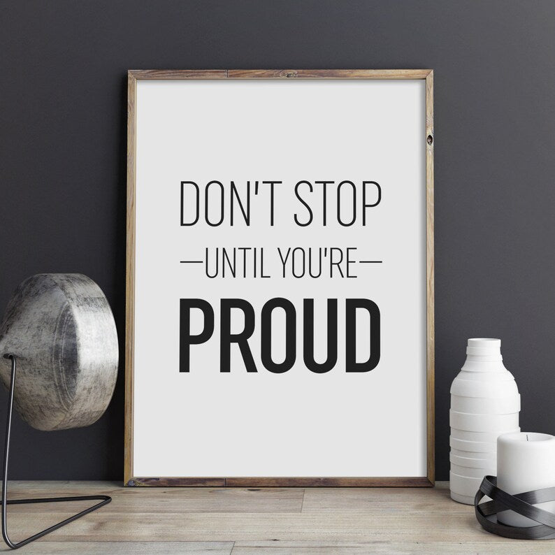 Gym Motivation: "Don't Stop Until You're Proud" Printable