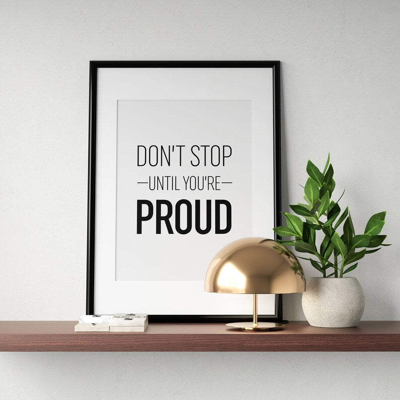 Gym Motivation: "Don't Stop Until You're Proud" Printable