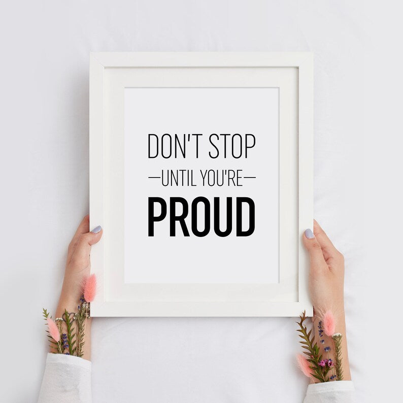 Gym Motivation: "Don't Stop Until You're Proud" Printable