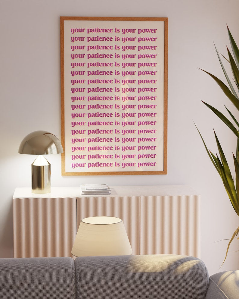 Empowering Patience: Inspirational Digital Poster Decor