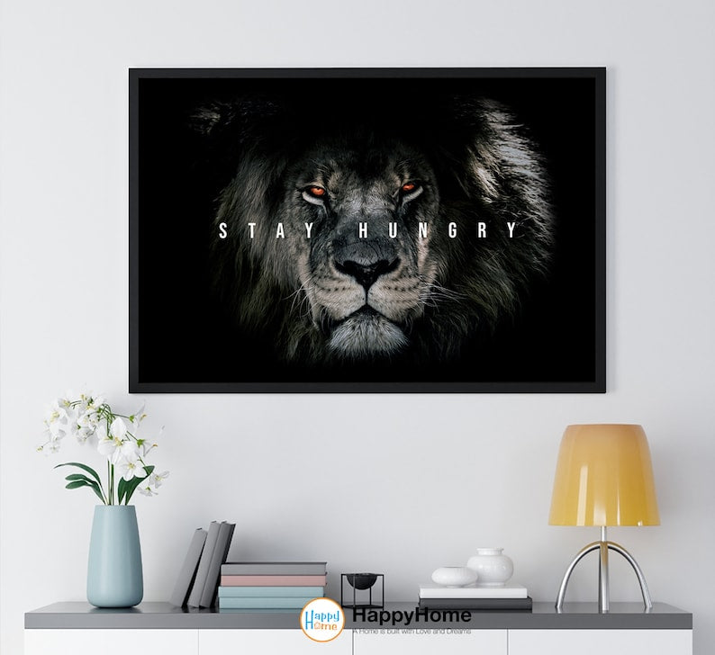 Motivational Wall Art: "Stay Hungry" Inspirational Canvas Poster